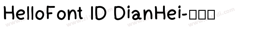 HelloFont ID DianHei字体转换